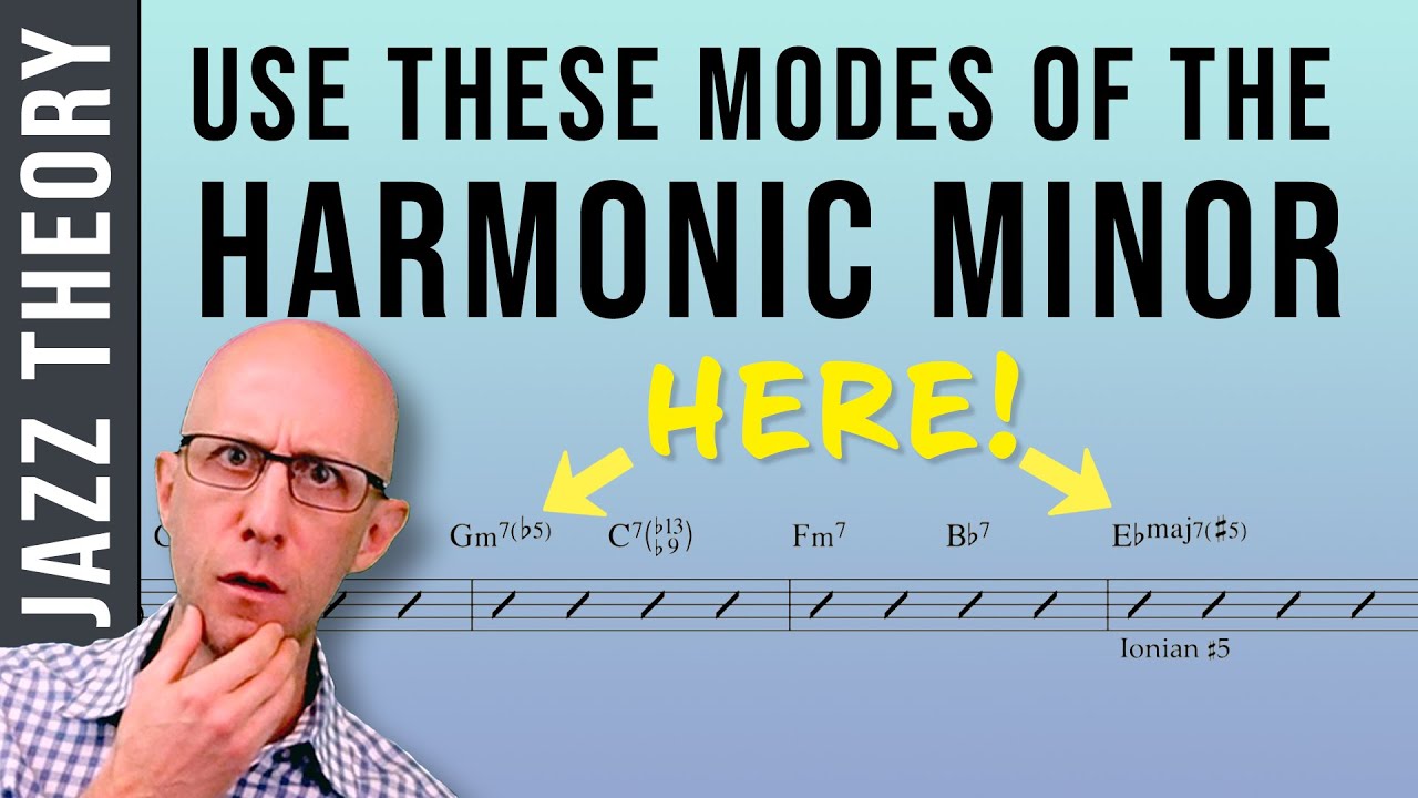 Use These Modes of The Harmonic Minor To Spice Up Your Progressions. Jazz Theory Lesson