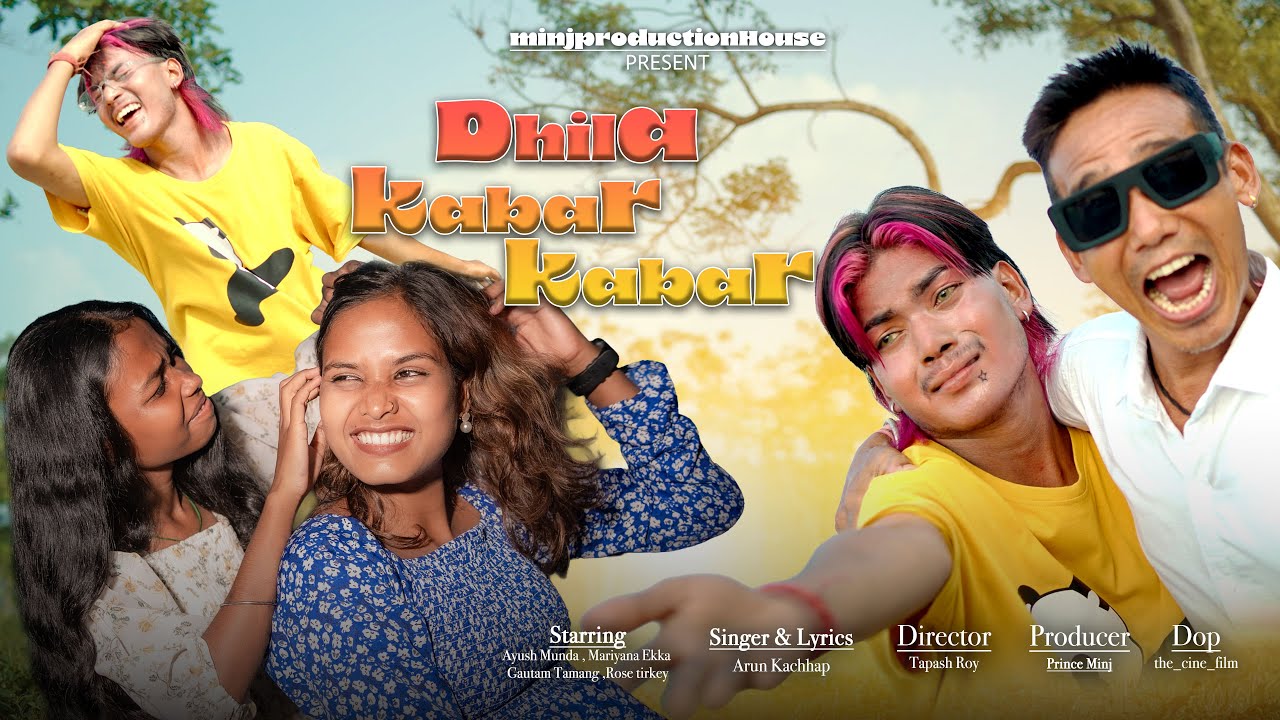 Dhila kabar kabar | New Nagpuri Song 2025 | Arun kachhap Ayush munda  Mariyana Ekka Gautam Tamang