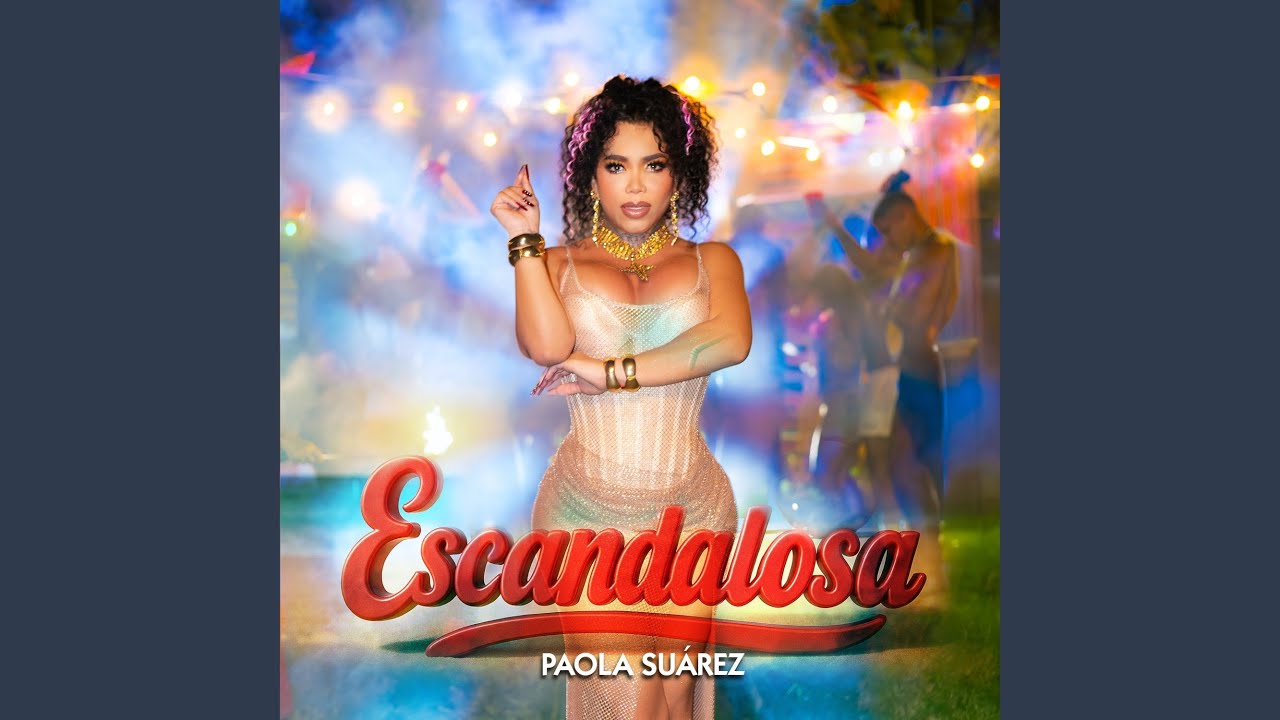 ESCANDALOSA