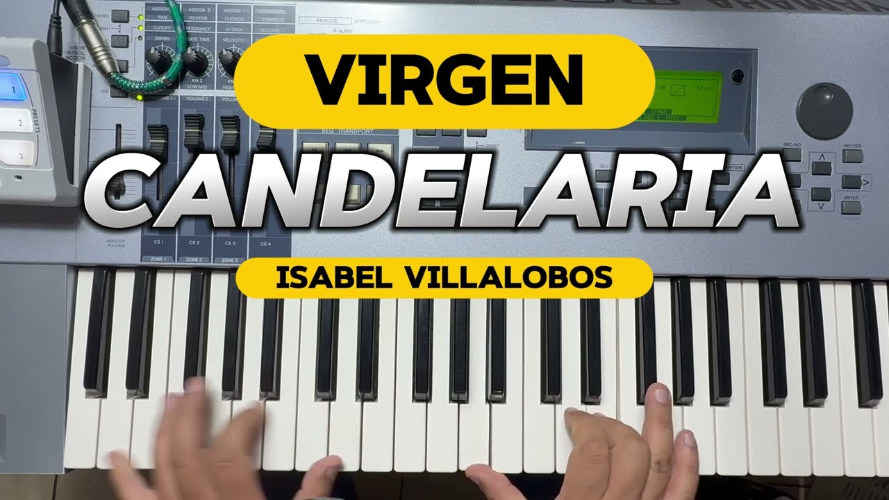 VIRGEN CANDELARIA / LETRA Y ACORDES / MARÍA ISABEL VILLALOBOS