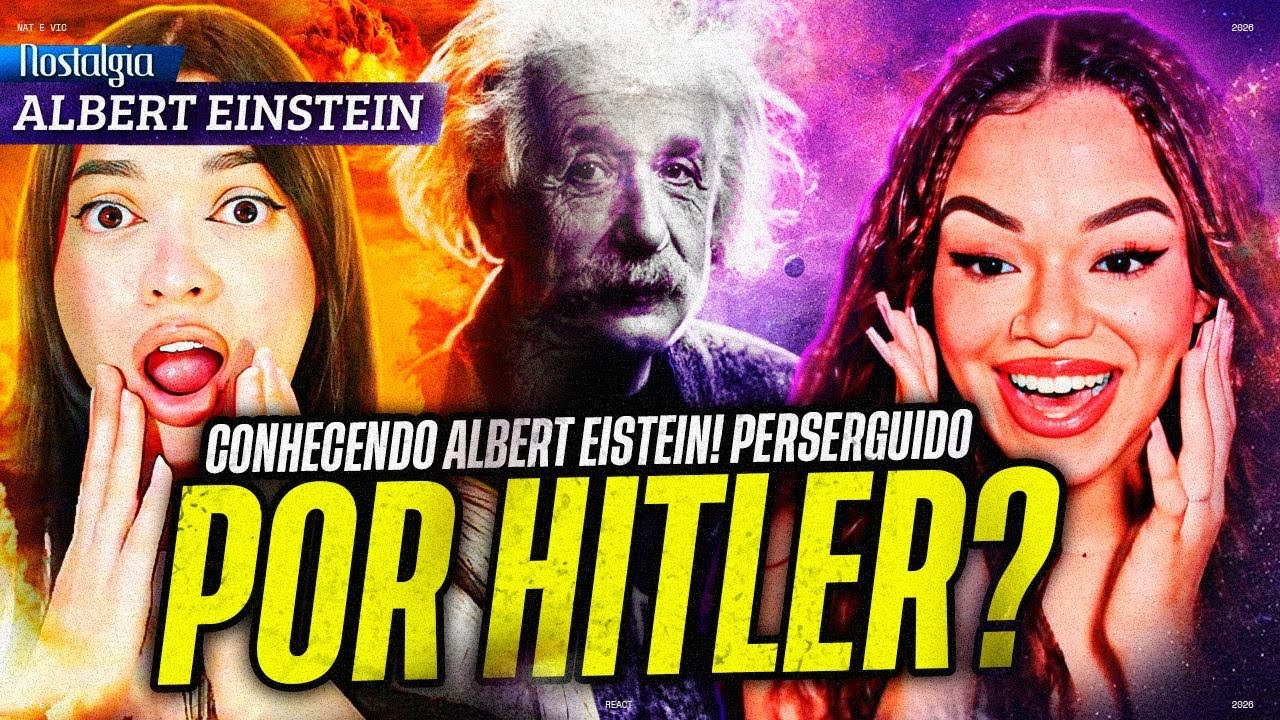 ALBERT EINSTEIN - O MAIOR GÊNIO DA HISTÓRIA - Doc Nostalgia | Nat e Vic MV
