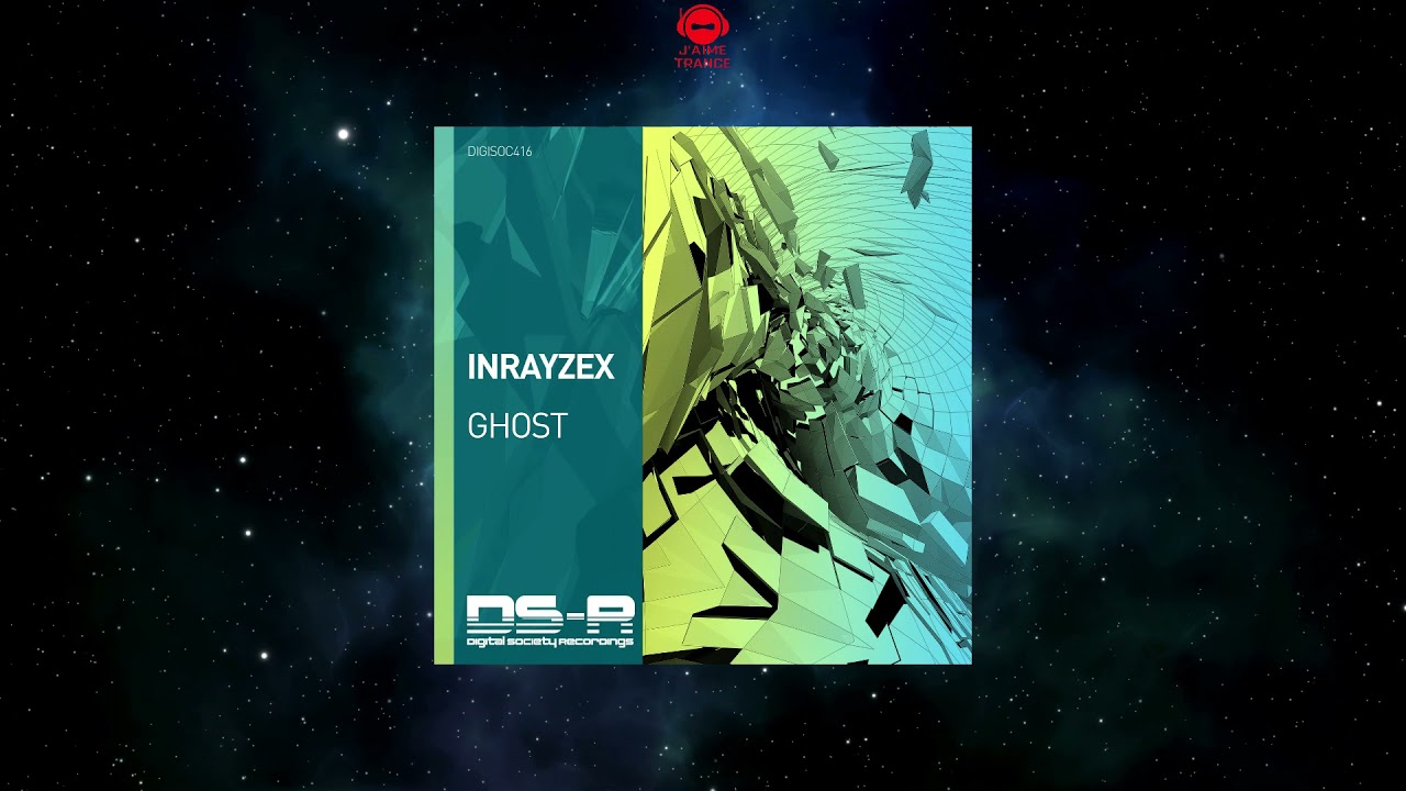 Inrayzex - Ghost (Extended Mix) [DIGITAL SOCIETY RECORDINGS]