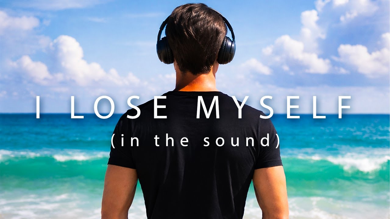 I Lose Myself (in the sound)