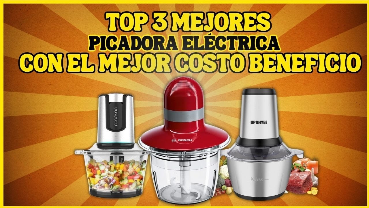 ¿Qué Mejor PICADORA ELÉCTRICA comprar 2024? Top 3 Mejores PICADORA ELÉCTRICA Mejor Costo Beneficio
