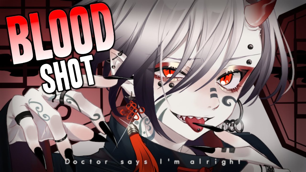 Nightcore ↬ Bloodshot [NV]