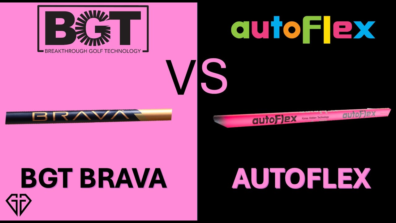 Autoflex vs BGT Brava