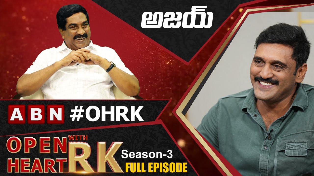 Actor Ajay Open Heart With RK Full Episode || Season-3 || OHRK