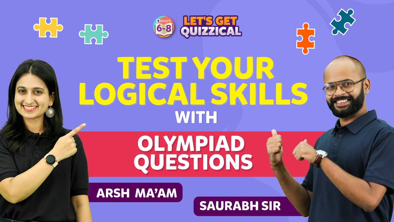 Test Your Logical Skills With These Previous Year Olympiad Questions Live Menti Quiz | BYJU'S