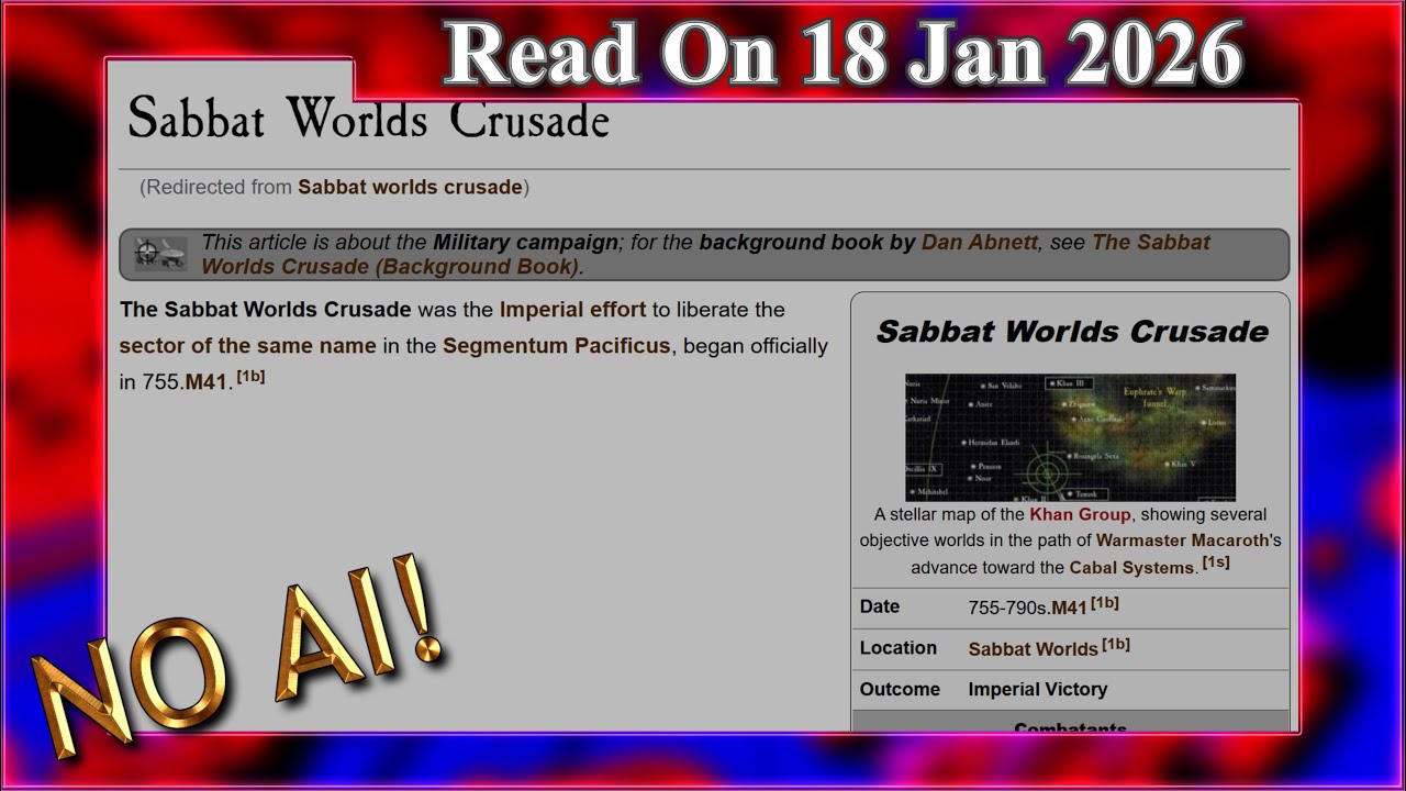 Sabbat Worlds Crusade (No AI) - 18 January 2026