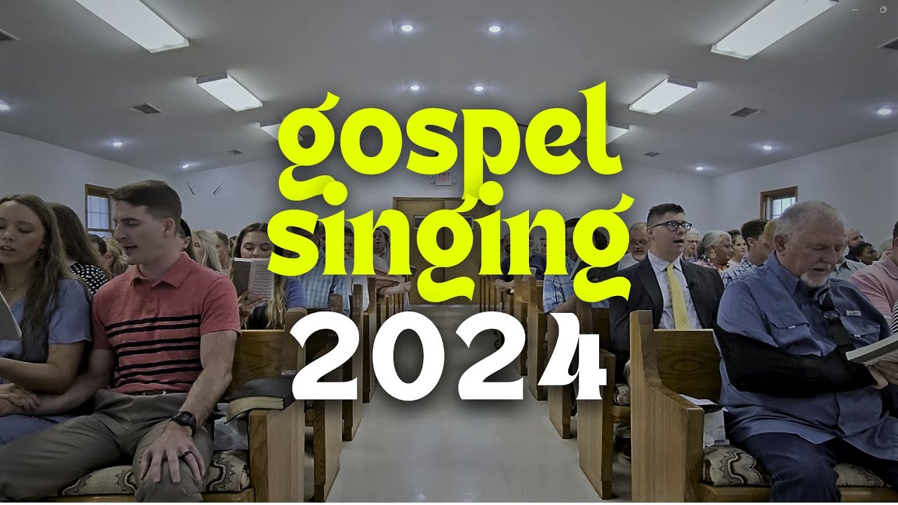 2024 Church of Christ Singing