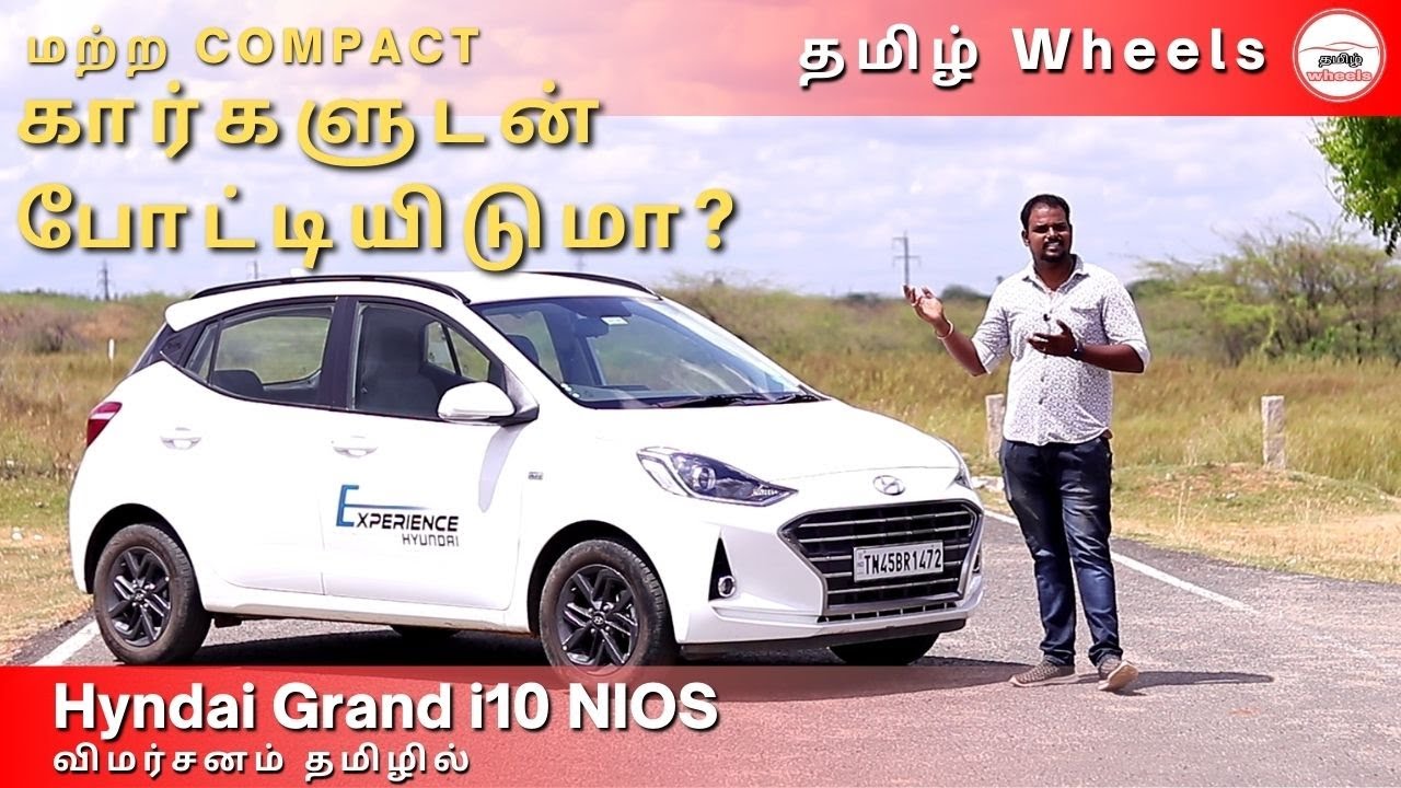 Hyundai Grand i10 Nios | Budget Car | Review in Tamil | Manikandan | Tamil Wheels |