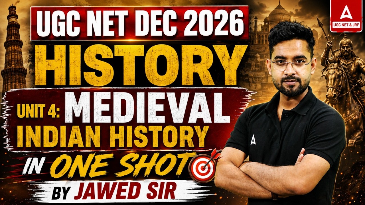 UGC NET History Class 2026 | UGC NET History Unit 4 Medieval Indian History By Jawed Sir