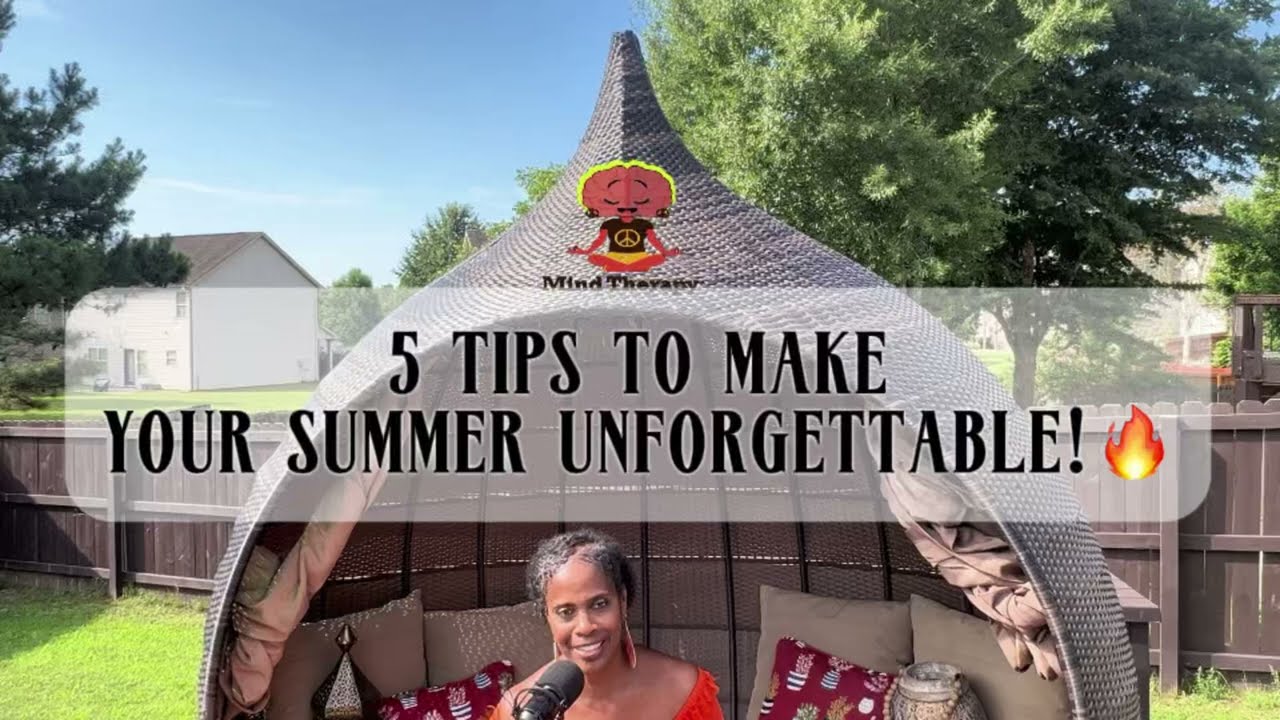 S04:E04- 5 tips to make summer unforgettable!🔥