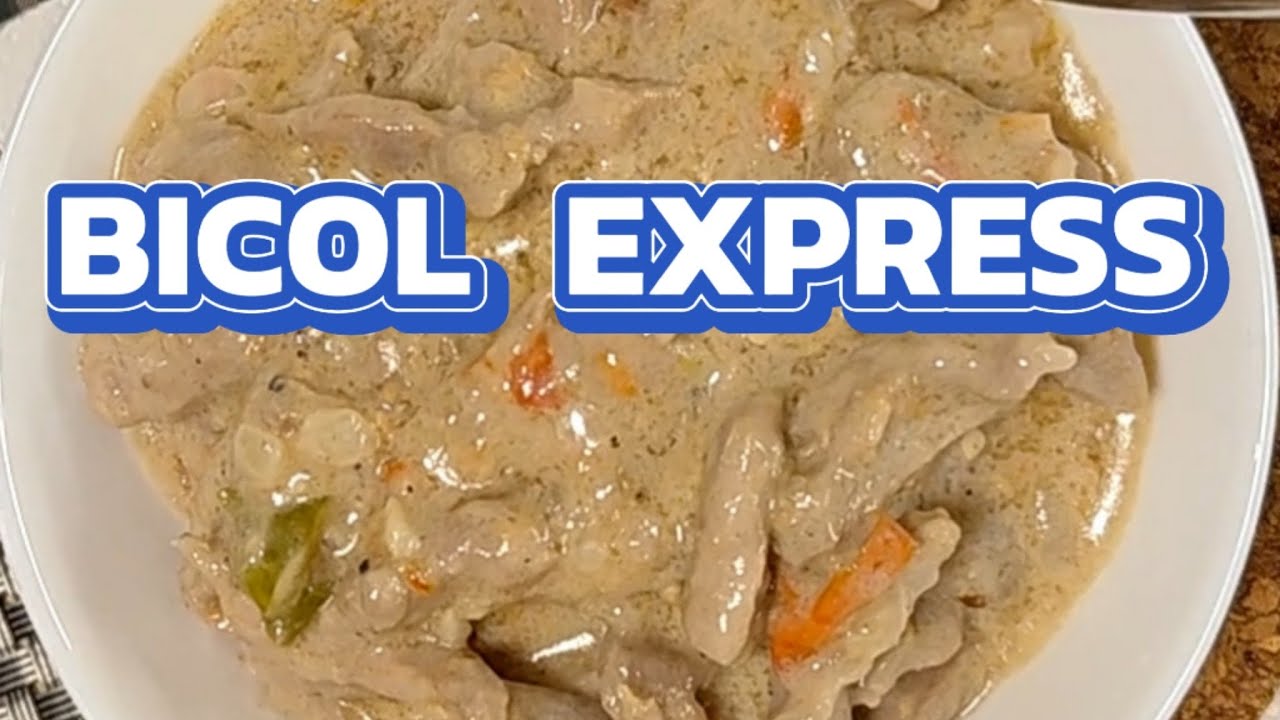 BICOL EXPRESS 