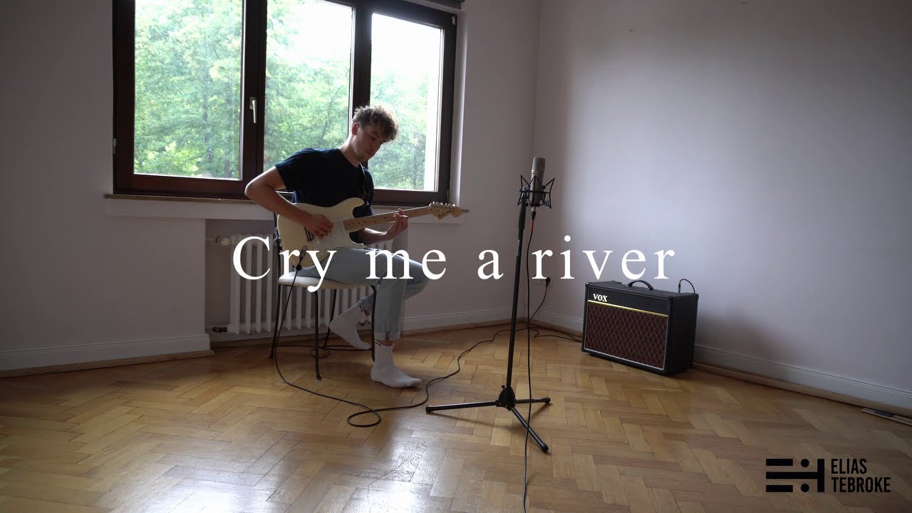 Justin Timberlake - Cry me a river (Cover by Elias Tebroke)