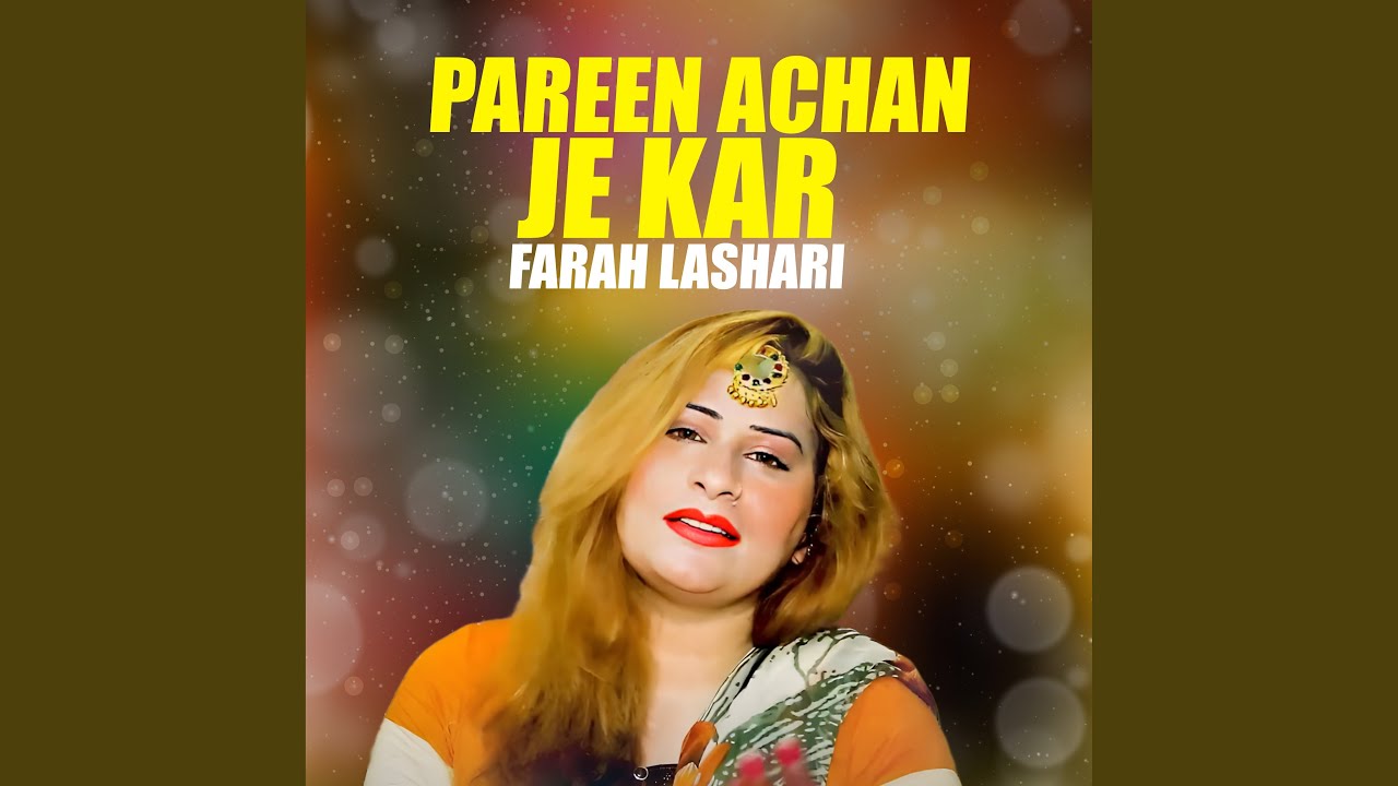 Pareen Achan Je Kar