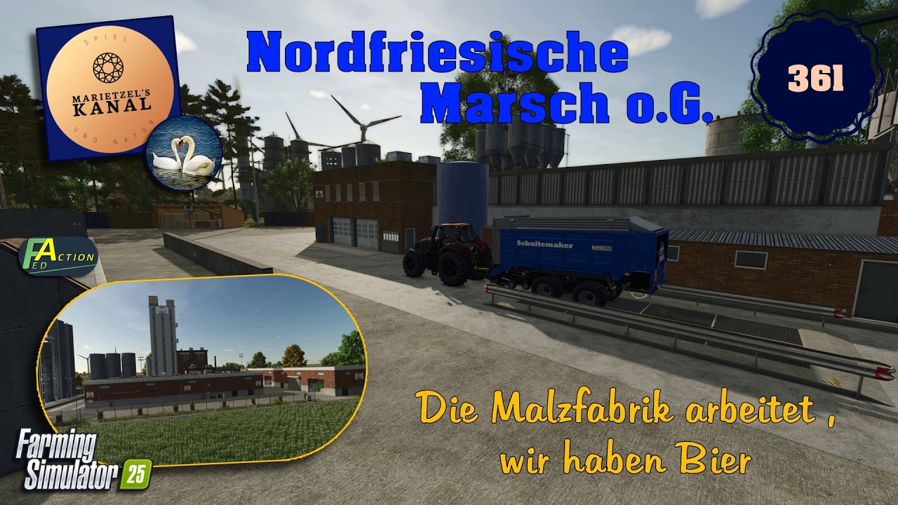 LS 25  Nordfriesische Marsch o.G.  - 361 -  Die Malzfabrik arbeitet, wir haben Bier