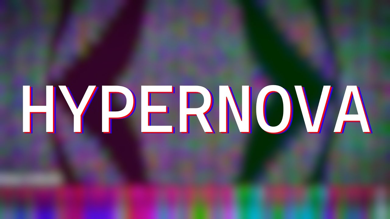 [Black MIDI] -  Hypernova
