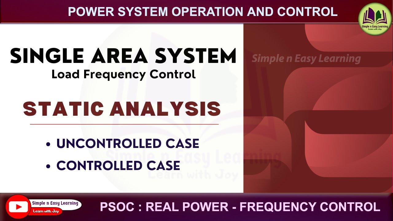 Static Analysis of Single Area System | Steady State Analysis | Load frequency control | PSOC