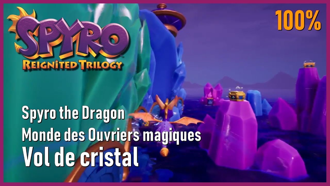 Spyro the Dragon - Monde des Ouvriers magiques - Vol de cristal