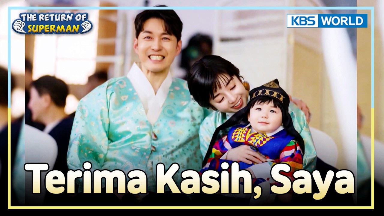 Ungkap Syukur dan Cintanya untuk Saya 💛 | The Return of Superman [IND/ENG] | KBS WORLD TV 260301