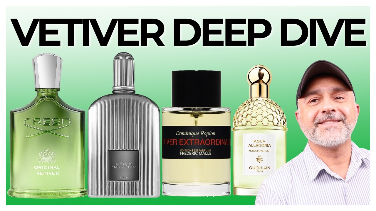 VETIVER FRAGRANCES DEEP DIVE | BEST VETIVER PERFUMES