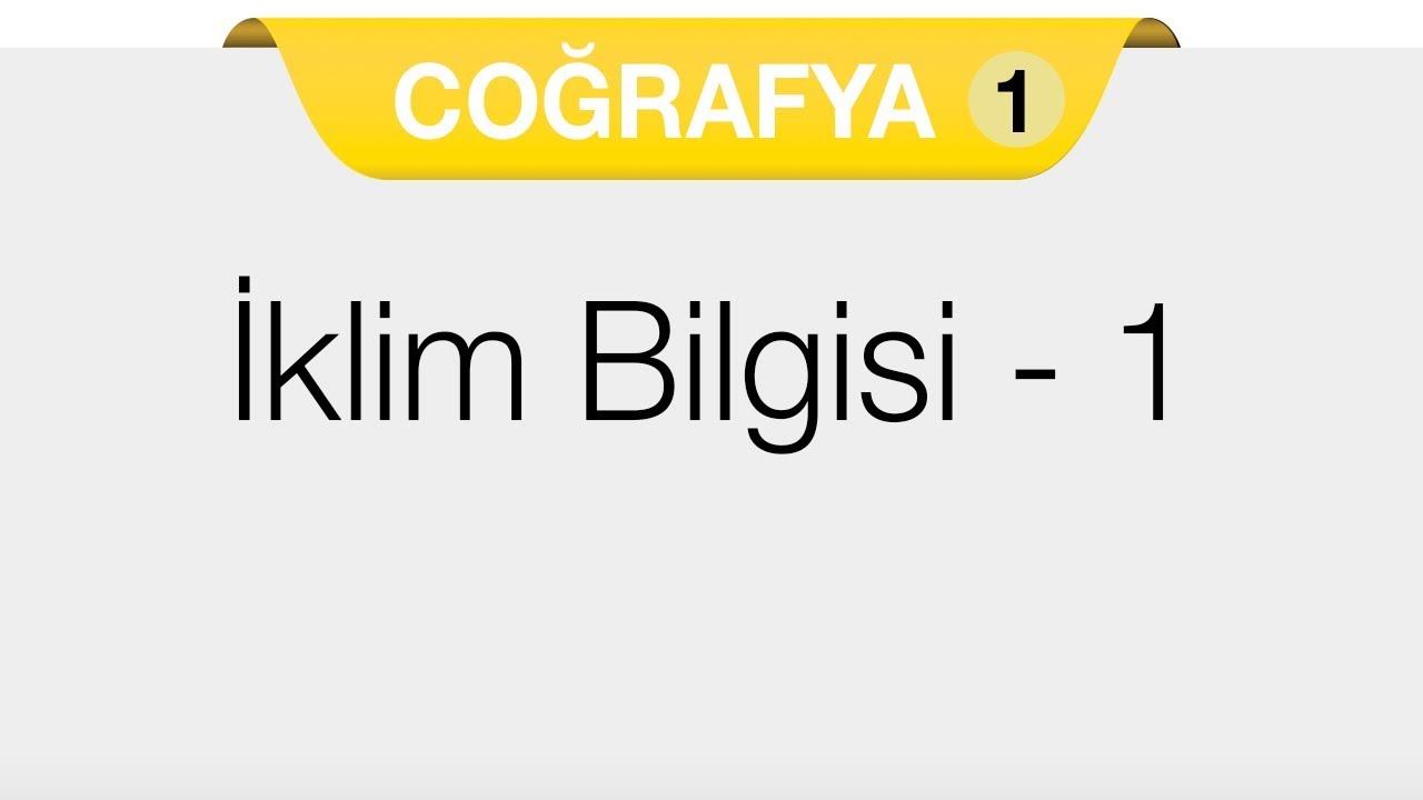 Doğal Sistemler - İklim Bilgisi 1