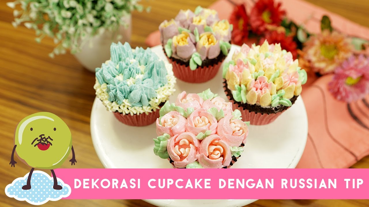 Dekorasi Cupcake dengan Russian Tip