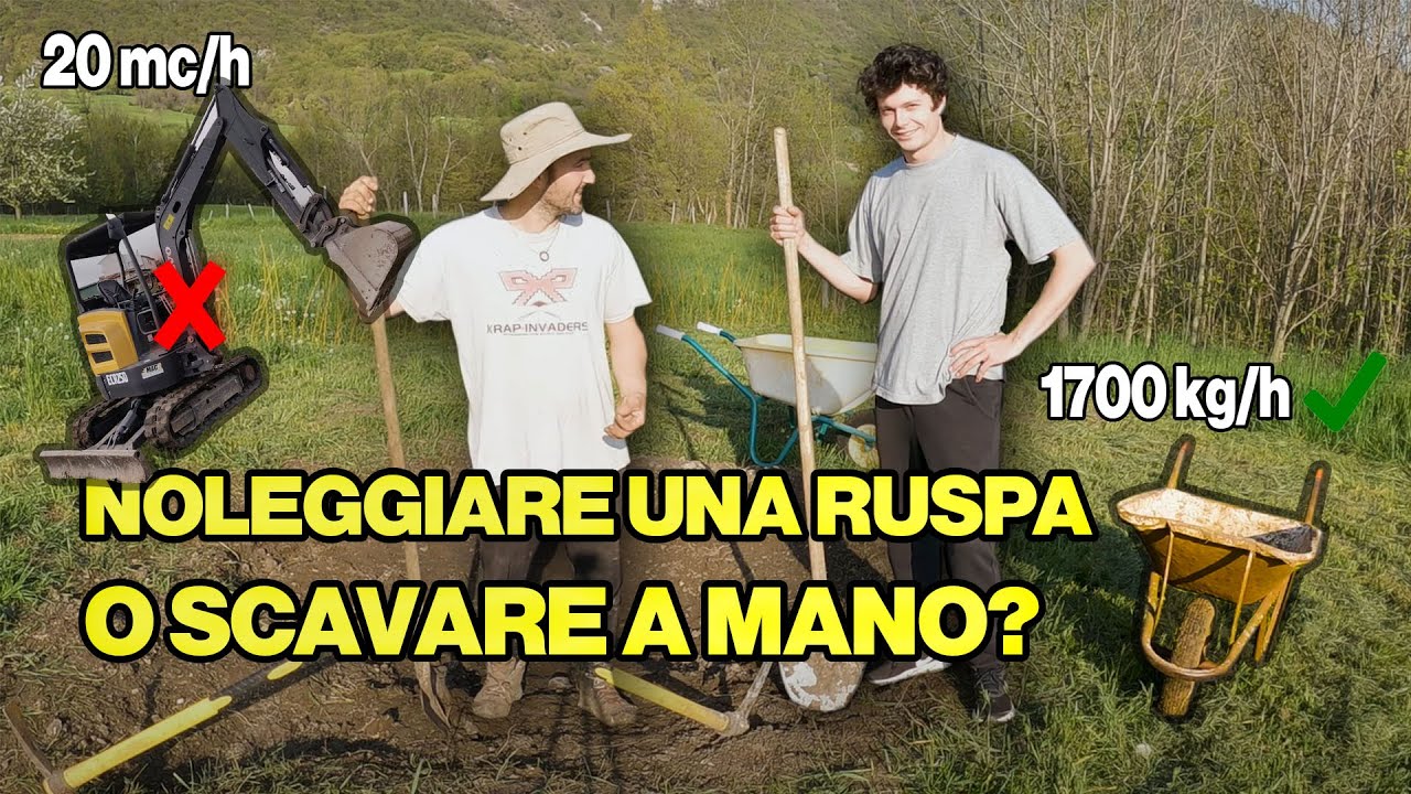 Conviene SCAVARE una BUCA a MANO?