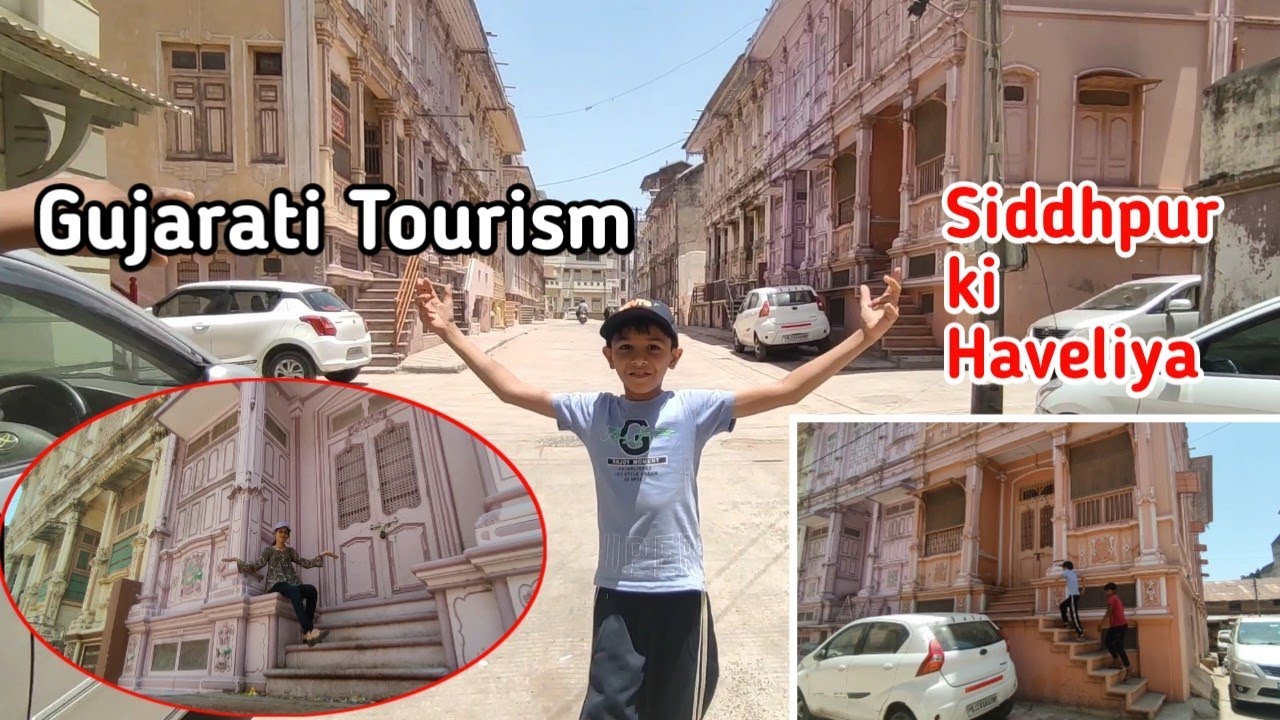 Bohra Havelis of Sidhpur || Aaj Europe ke Jesa he siddhpur City dekha | Family Real Vlogs
