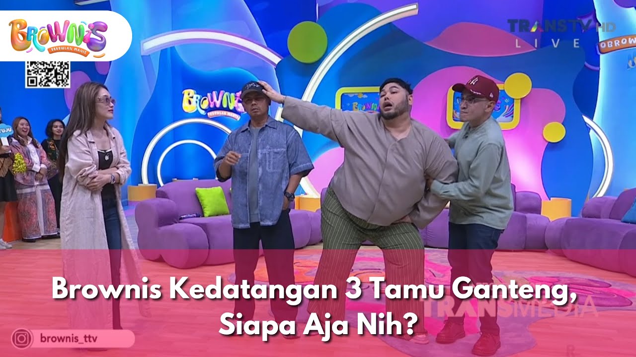 [FULL] Brownis Kedatangan 3 Tamu Ganteng, Siapa Aja Nih - BROWNIS (28/11/2025)