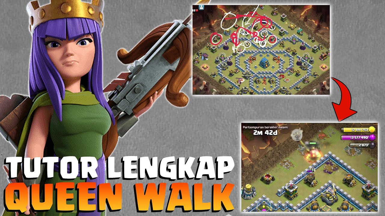 Tutorial Lengkap Queen Walk