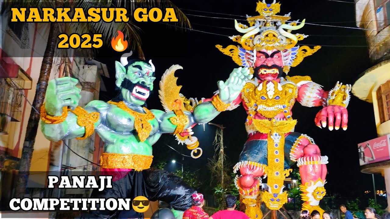 Naraka chaturdashi narkasur vadh competition 2025 pre diwali celebration goa panaji candolim mapusa 