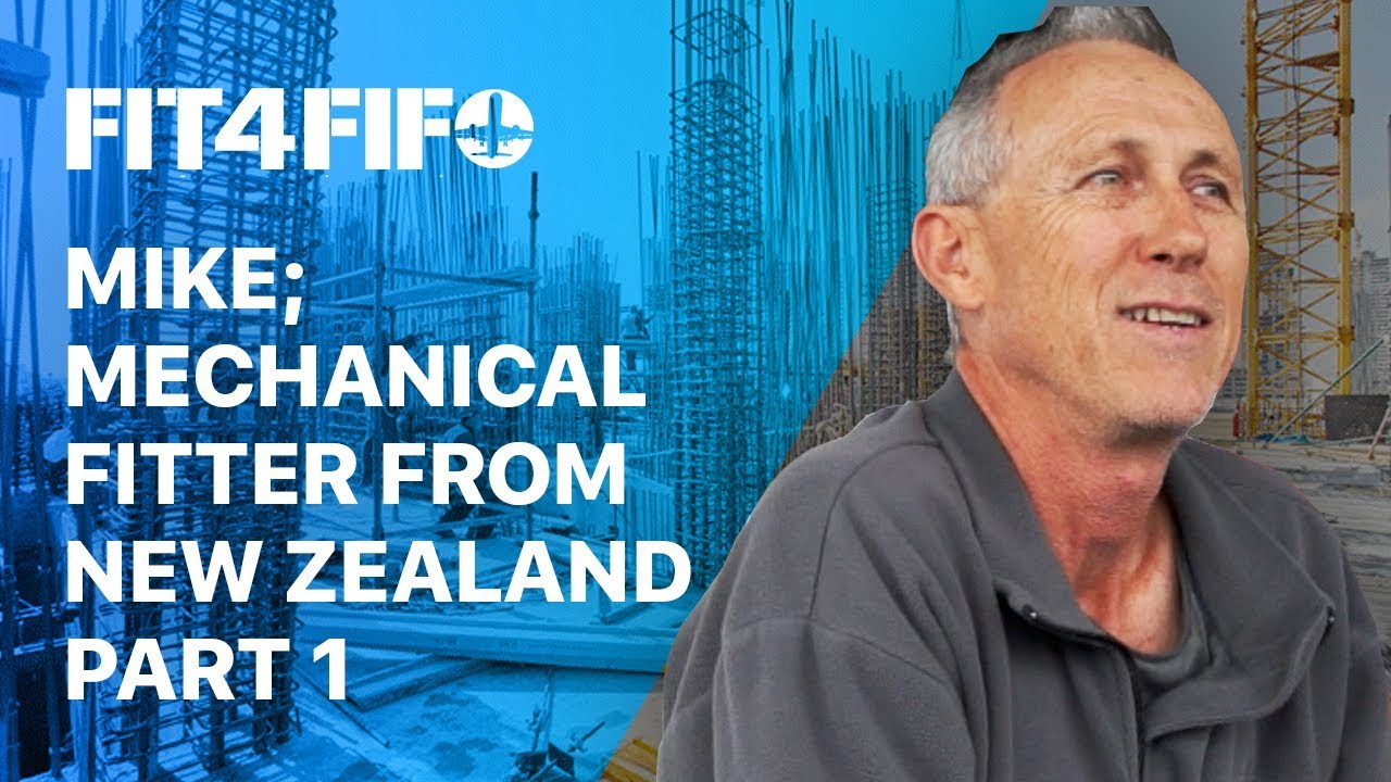 Ep.#7 Mike; Mechanical Fitter from New Zealand Part 1