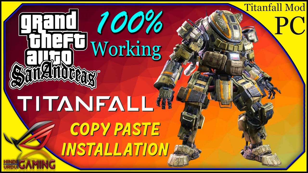 GTA SAN ANDREAS TITANFALL MOD || with all using || Hindi Urdu Gaming