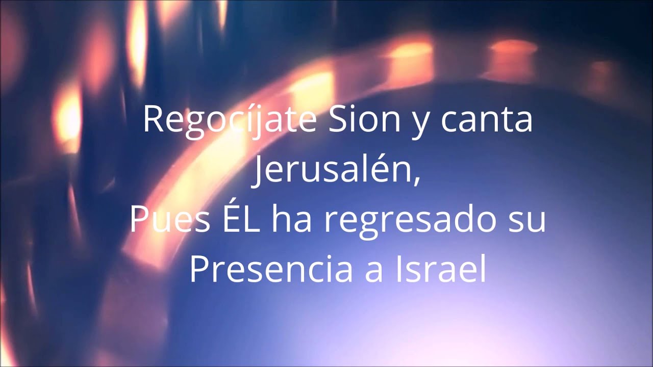 Regocijate Sion
