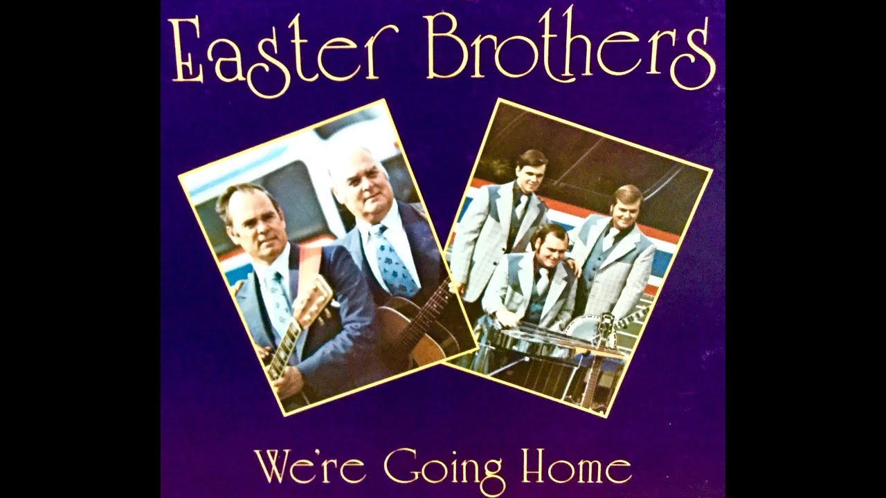 The Easter Brothers - 