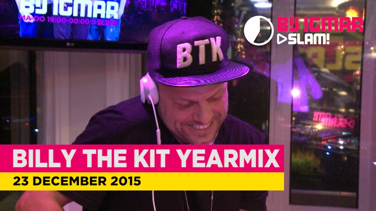 Billy The Kit LIVE Yearmix 2015 | Bij Igmar