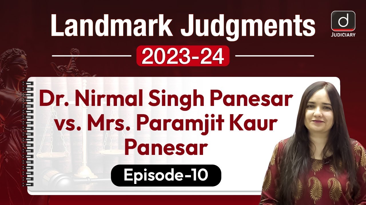 Irretrievable Breakdown of Marriage | Epi 10 | Landmark Judgments 2023-2024 | Drishti Judiciary