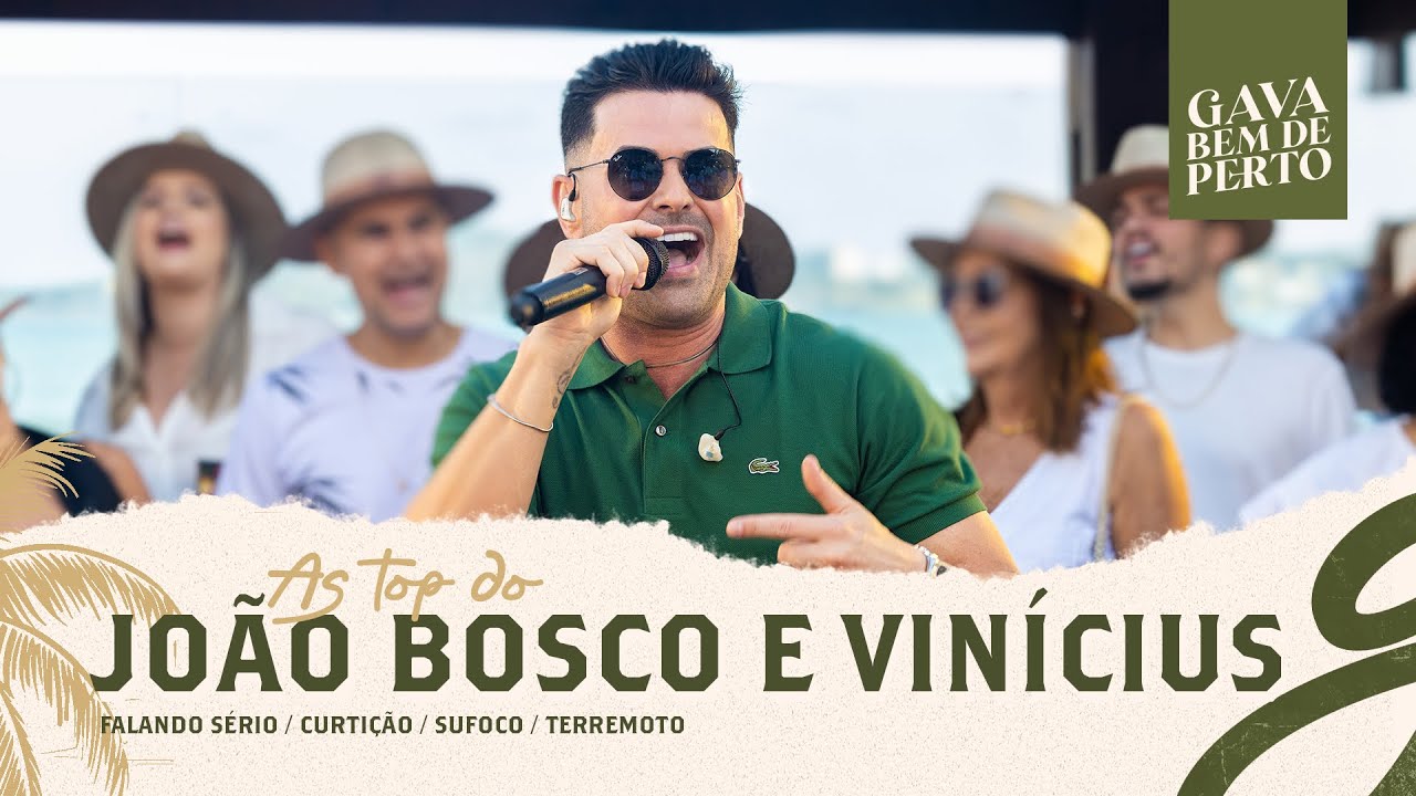 Gabriel Gava - As Top do João Bosco e Vinícius: Falando Sério / Curtição / Sufoco / Terremoto