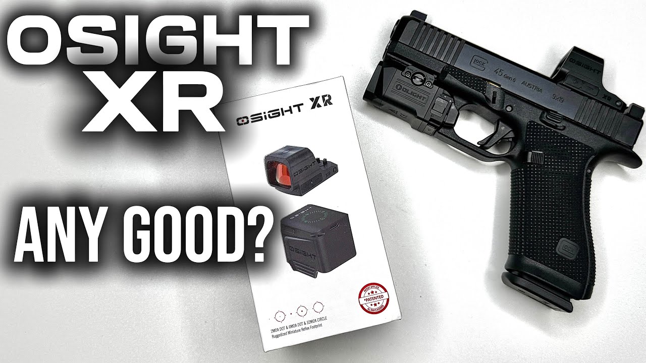 The Osight XR Tested | Glock 45 Gen 6 - Here's What Happened