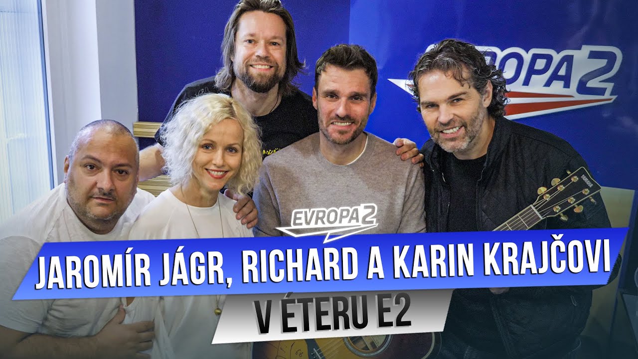 JAROMÍR JÁGR, RICHARD A KARIN KRAJČOVI v éteru Evropy 2
