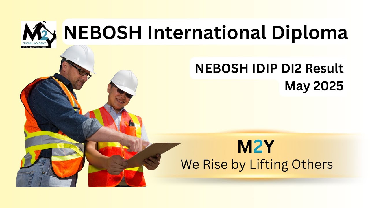 NEBOSH IDIP DI2 May 2025 | International Diploma for Safety Professionals #NEBOSHIDip #hsetraining