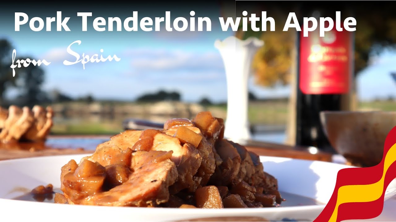 Pork Tenderloin with Apples - Solomillo Ib&eacute;rico a la Extreme&ntilde;a
