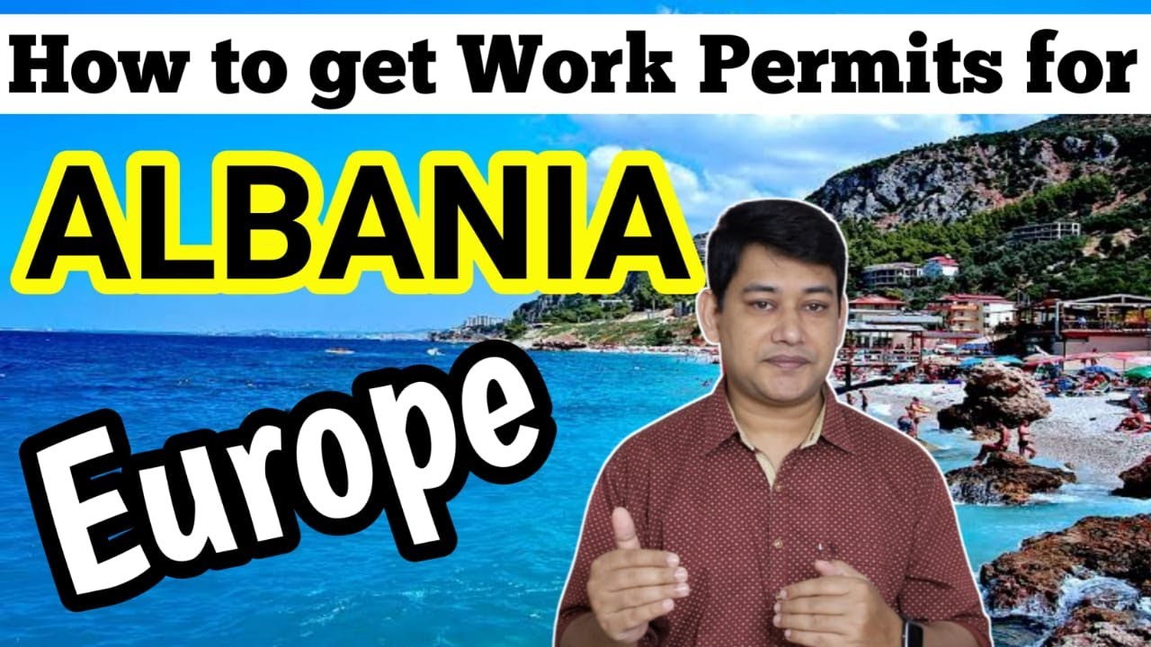Work permit for ALBANIA || How to get Work permits for Albania? simple steps.