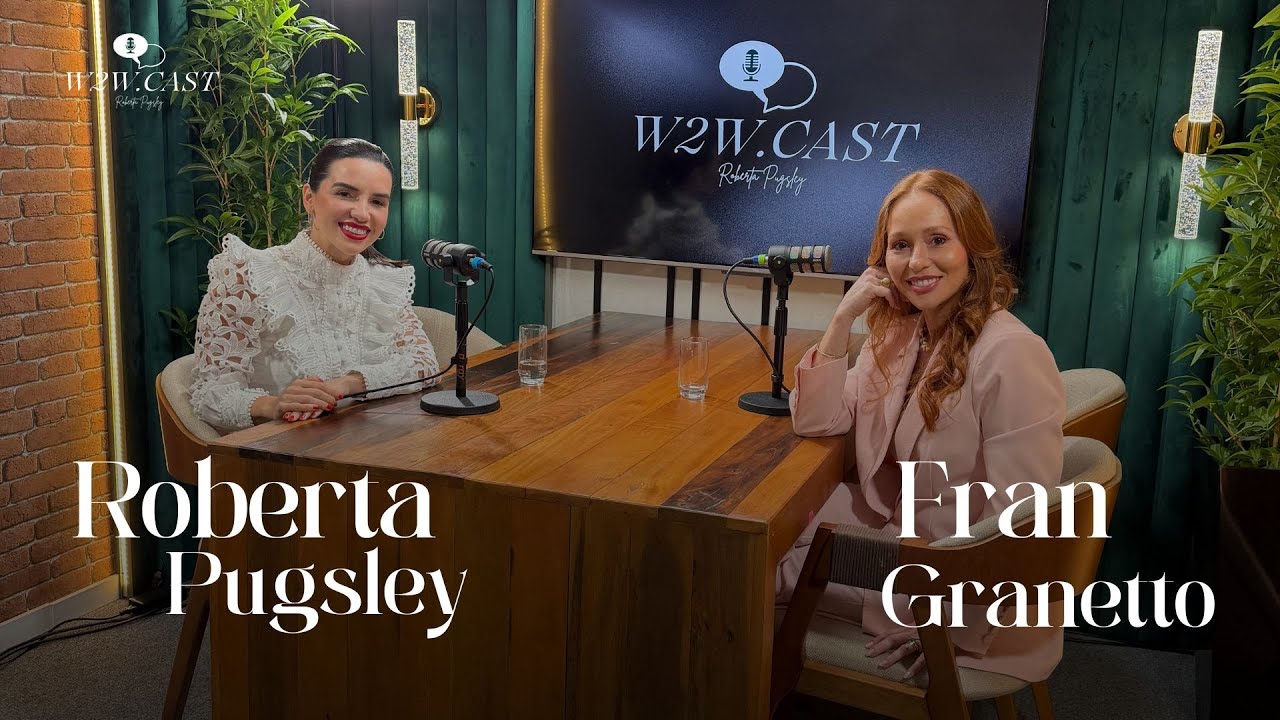 W2W CAST | Roberta Pugsley e Francielle Granetto