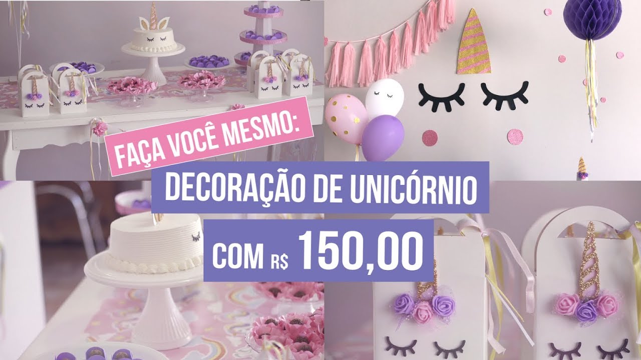 DIY: DECORAÇÃO DE UNICÓRINO COM R$150 #VivaFesta