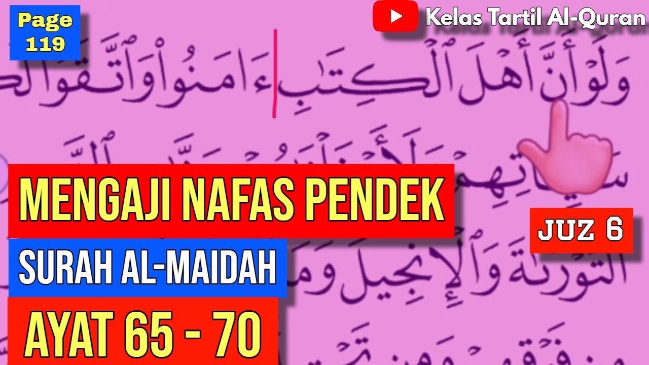 Belajar Mengaji Al-Quran Page 119 || Surah Al-Maidah || Ayat 65-70 || Juzuk 6