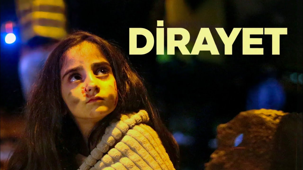 Dirayet (Deprem) - Kısa Film 