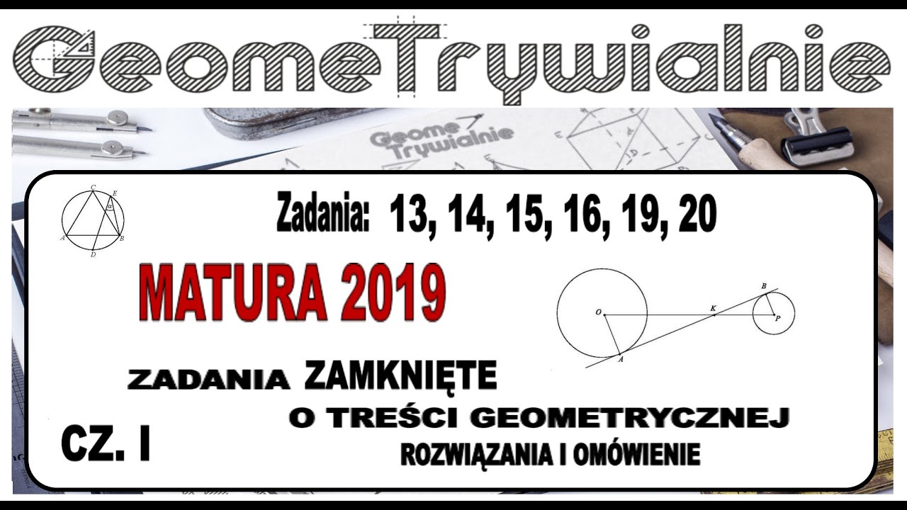 Matura z MATEMATYKI 2019 poziom podstawowy / Zadania zamknięte o treści geometrycznej / Rozwiązania